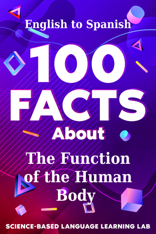 Cover image: 100 Facts About The Function of the Human Body 9781456662035