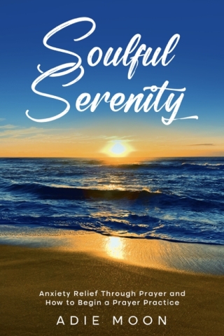 Imagen de portada: Soulful Serenity 9781456662509