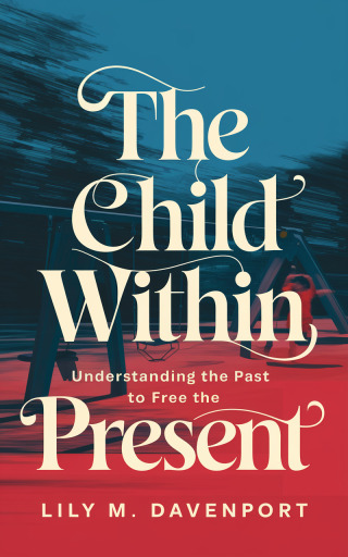 Cover image: The Child Within 9781456662646