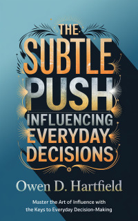 Imagen de portada: The Subtle Push 9781456662677