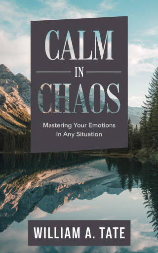 Cover image: Calm in Chaos 9781456662738
