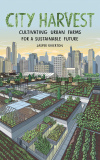 Cover image: City Harvest 9781456663209