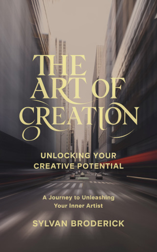 Cover image: The Art of Creation 9781456664046