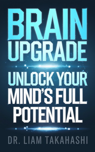 Cover image: Brain Upgrade 9781456665739