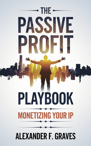Cover image: The Passive Profit Playbook 9781456667108