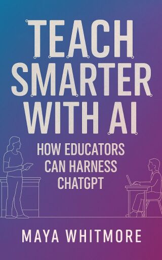 Imagen de portada: Teach Smarter with AI 9781456668204