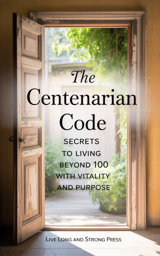 Cover image: The Centenarian Code 9781456676650