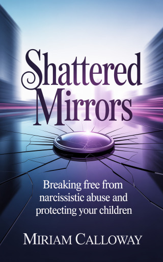 Imagen de portada: Shattered Mirrors 9781456677428