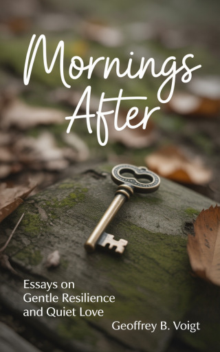 Imagen de portada: Mornings After 9781456678081