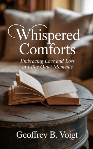 Imagen de portada: Whispered Comforts 9781456678470