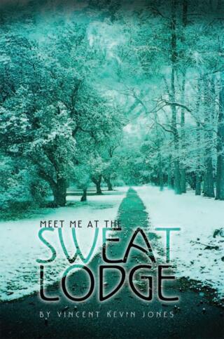 Imagen de portada: Meet Me at the Sweat Lodge 9781456805173