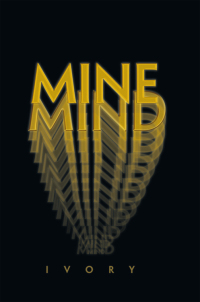 Cover image: Mine Mind 9781456855284