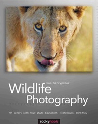 表紙画像: Wildlife Photography 1st edition 9781933952567