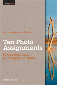 صورة الغلاف: Ten Photo Assignments 1st edition 9781933952796