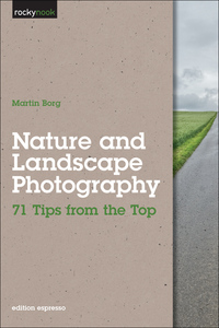 صورة الغلاف: Nature and Landscape Photography 1st edition 9781933952864