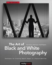 Cover image: The Art of Black and White Photography 2nd edition 9781933952963