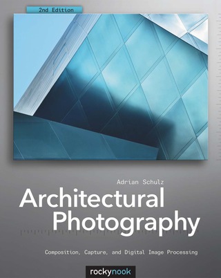 Titelbild: Architectural Photography 2nd edition 9781933952888