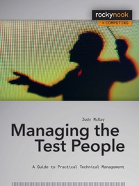 Cover image: Managing the Test People 1st edition 9781933952123