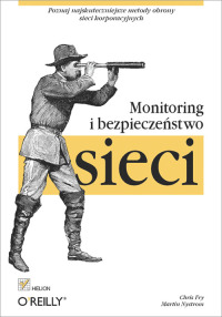 Omslagafbeelding: Monitoring i bezpiecze?stwo sieci 1st edition 9788324625529