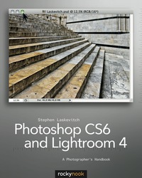 صورة الغلاف: Photoshop CS6 and Lightroom 4 1st edition 9781937538033