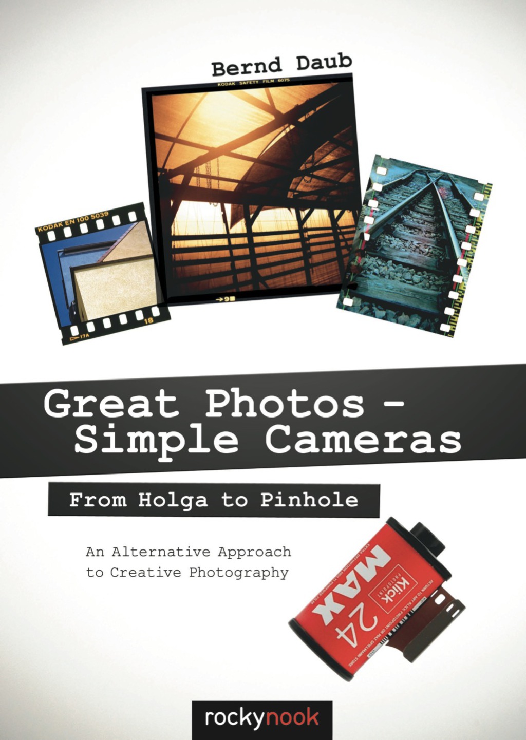 Great Photos – Simple Cameras 1st Edition
