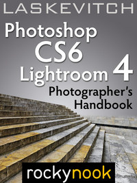 Imagen de portada: Photoshop CS6 and Lightroom 4 1st edition 9781937538033