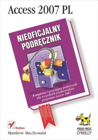 Imagen de portada: Access 2007 PL. Nieoficjalny podr?cznik 1st edition 9788324610242