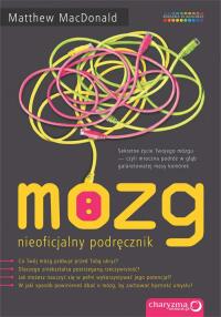 表紙画像: Mózg. Nieoficjalny podr?cznik 1st edition 9788324620081