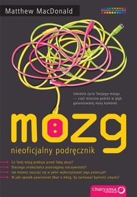 Imagen de portada: Mózg. Nieoficjalny podr?cznik 1st edition 9788324620081