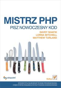 Cover image: Mistrz PHP. Pisz nowoczesny kod 1st edition 9788324644728