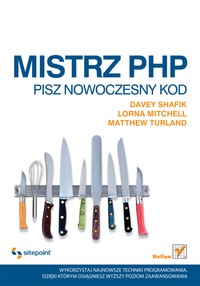 صورة الغلاف: Mistrz PHP. Pisz nowoczesny kod 1st edition 9788324644728