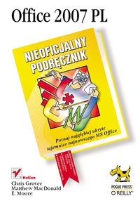 Imagen de portada: Office 2007 PL. Nieoficjalny podr?cznik 1st edition 9781457173424