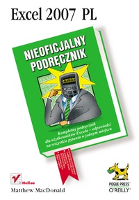 Omslagafbeelding: Excel 2007 PL. Nieoficjalny podr?cznik 1st edition 9781457173578
