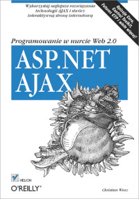 صورة الغلاف: ASP.NET AJAX. Programowanie w nurcie Web 2.0 1st edition 9788324614943