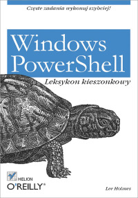 Omslagafbeelding: Windows PowerShell. Leksykon kieszonkowy 1st edition 9788324620432