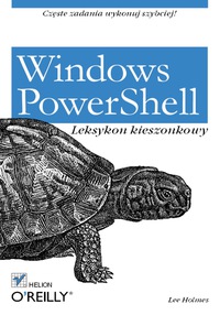 Imagen de portada: Windows PowerShell. Leksykon kieszonkowy 1st edition 9788324620432