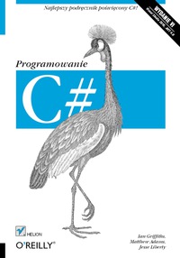 Imagen de portada: C#. Programowanie. Wydanie VI 1st edition 9788324637010