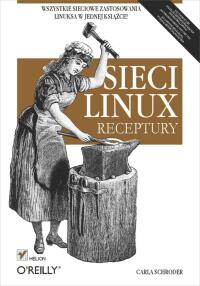 Omslagafbeelding: Sieci Linux. Receptury 1st edition 9788324616619