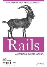 Imagen de portada: Rails. Leksykon kieszonkowy 1st edition 9788324621316