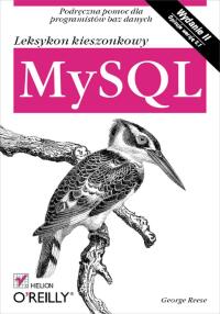 Omslagafbeelding: MySQL. Leksykon kieszonkowy. II wydanie 1st edition 9788324613854