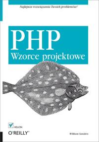 Cover image: PHP. Wzorce projektowe 1st edition 9788324674589