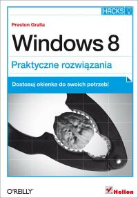 Titelbild: Windows 8. Praktyczne rozwi?zania 1st edition 9788324674862