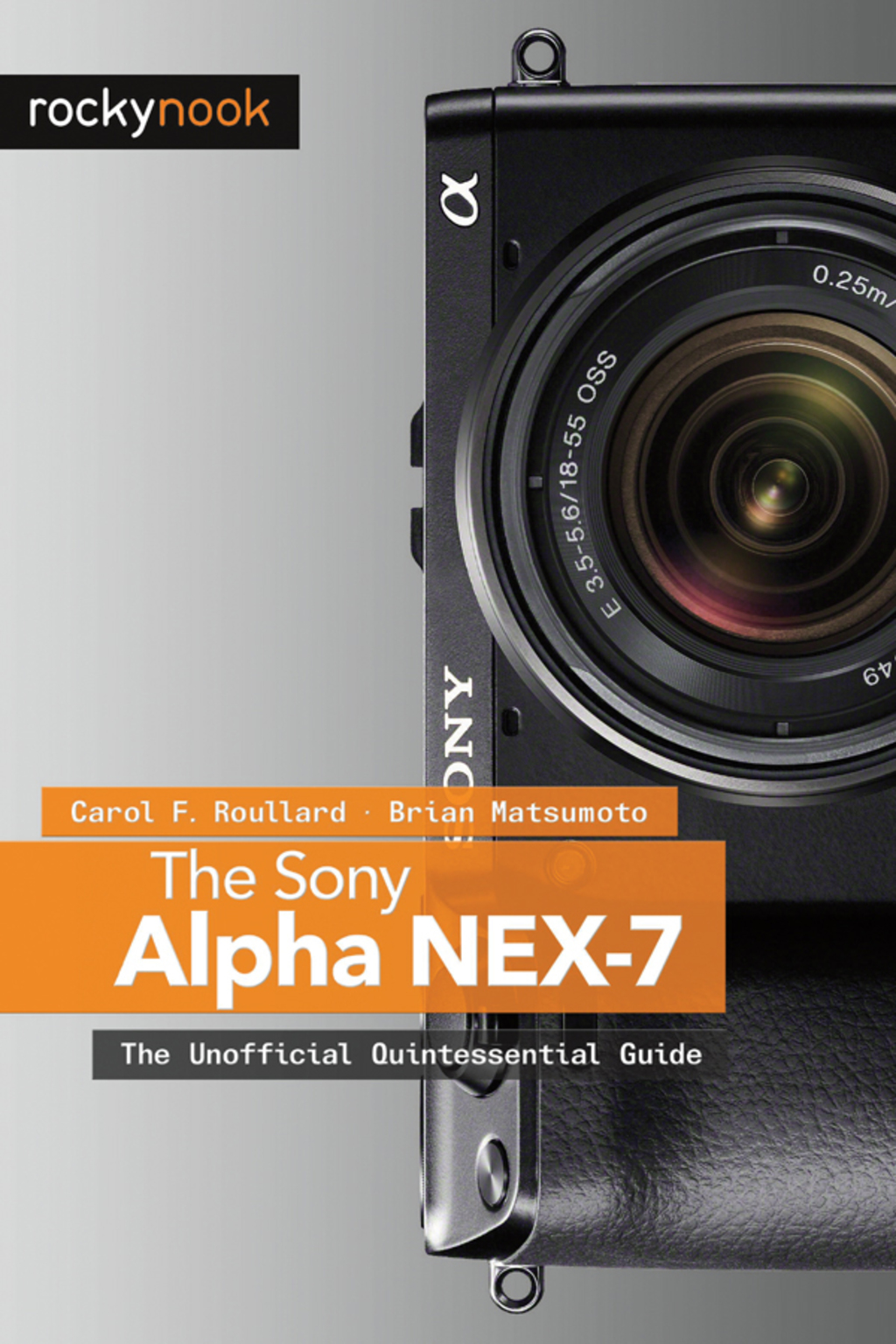 The Sony Alpha NEX7  1st Edition eBook