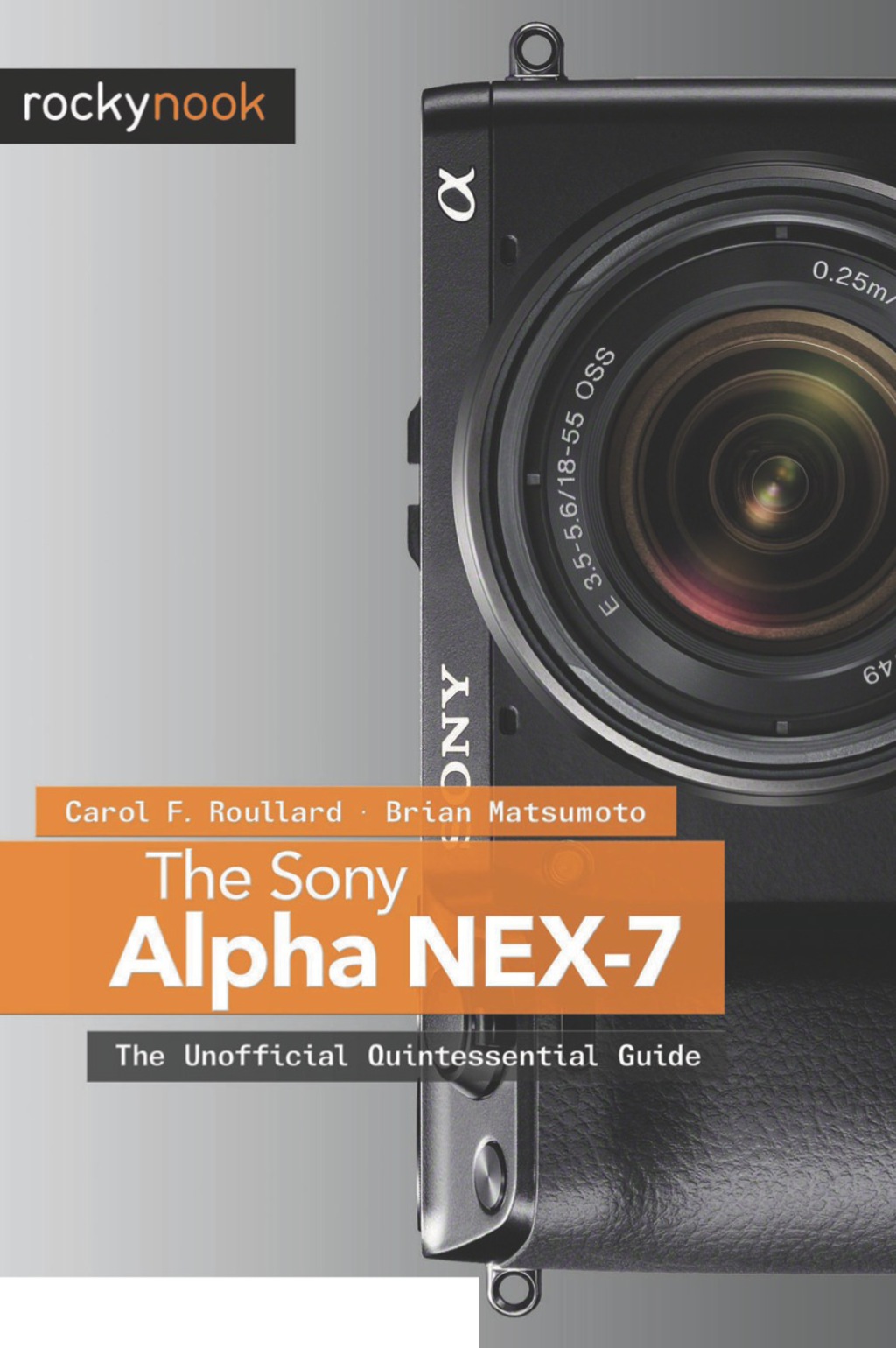 The Sony Alpha NEX7  1st Edition eBook