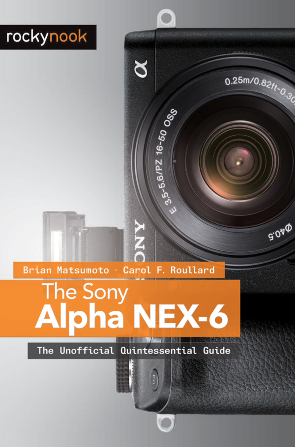 The Sony Alpha NEX6  1st Edition eBook