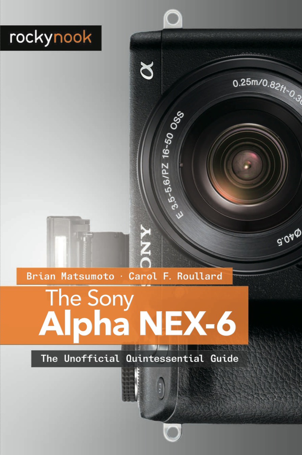 The Sony Alpha NEX6  1st Edition eBook