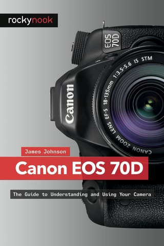 Imagen de portada: Canon EOS 70D 1st edition 9781937538415