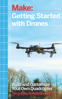 Titelbild: Getting Started with Drones 1st edition 9781457183300