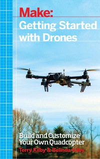 Imagen de portada: Getting Started with Drones 1st edition 9781457183300