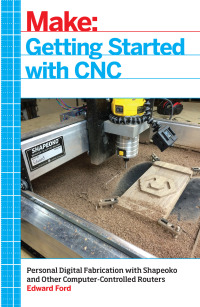 Cover image: Getting Started with CNC 1st edition 9781457183362